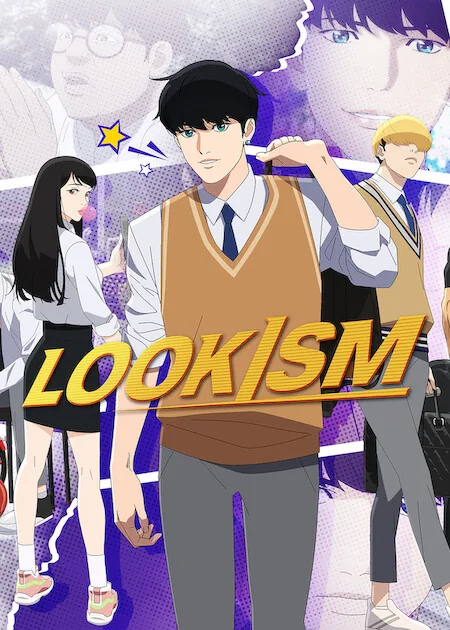 Lookism — Park Hyung-seok, a heavyset teen bullied for his looks, transfers schools hoping for a fresh start…