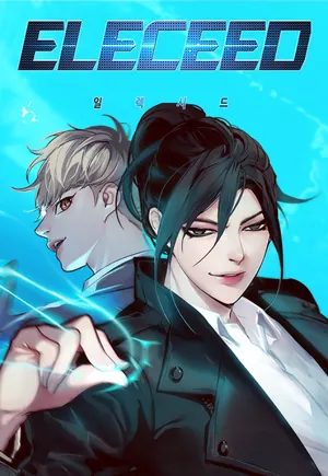 Eleceed — Jiwoo is a kind-hearted kid hiding super-speed and reflexes he can barely control. Kayden is a…